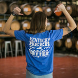 Kentucky Beer Tastes Better Tee (Past Design)